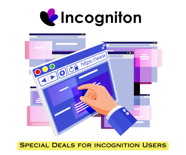 Special Offer for Incogniton Users