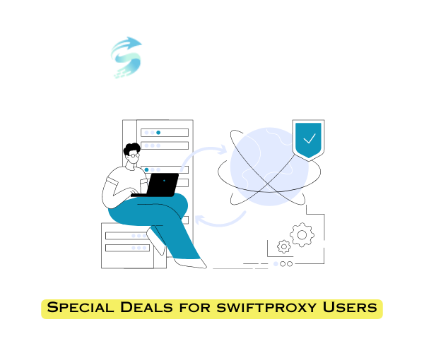 Special Offer for Swiftproxy Users