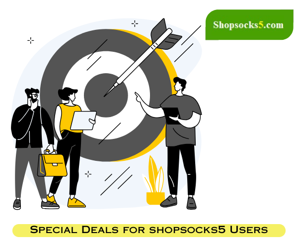 Special Offer for shopsocks5 Users