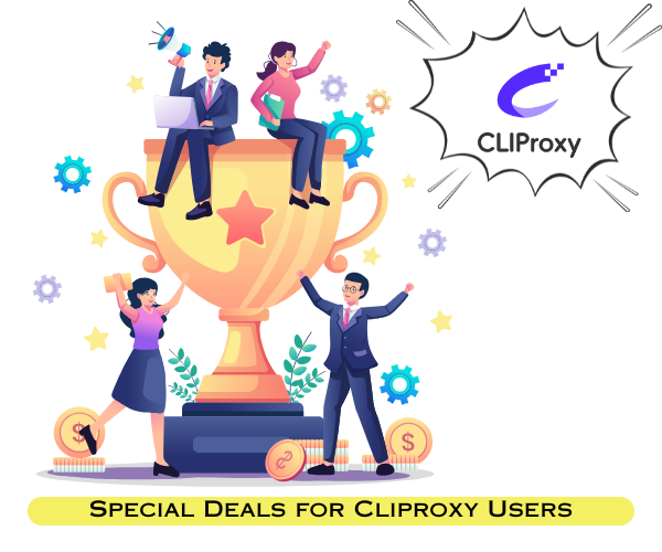 Special Offer for Cliproxy Users