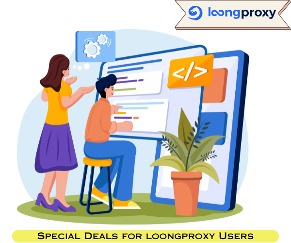 Special Offer for loongproxy Users