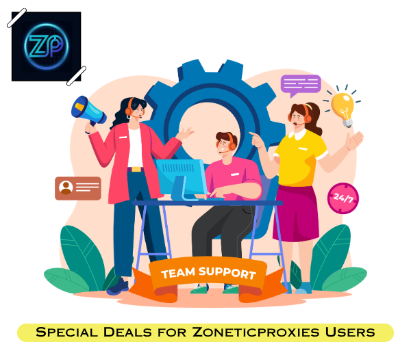 Special Offer Zoneticproxies Users