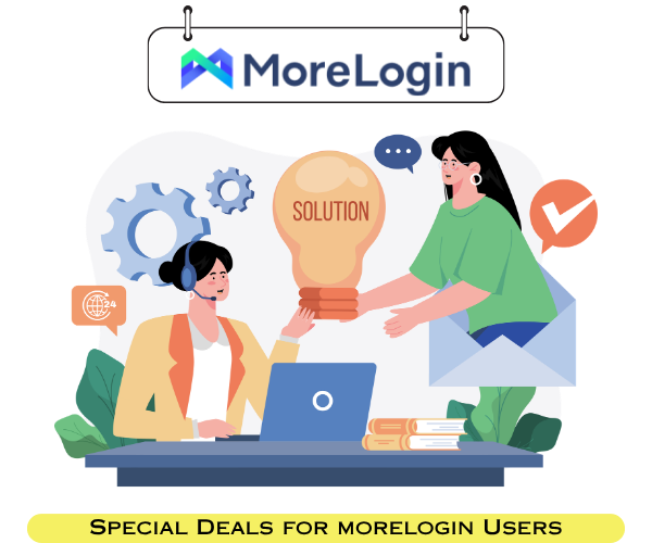 Special Offer MoreLogin Users