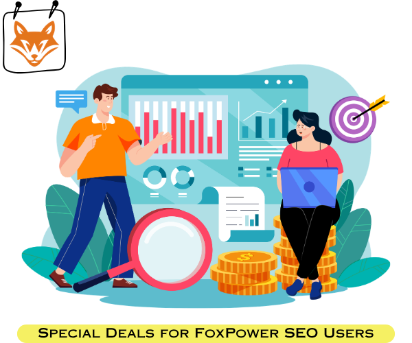 Special Offer FoxPower SEO Users