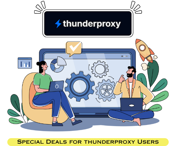 Special Offer ThunderProxy Users