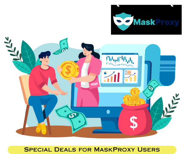 Special Offer MaskProxy Users