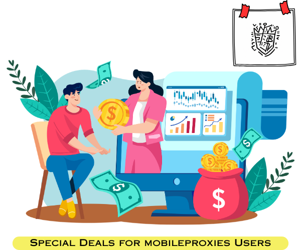 Special Offer MobileProxies Users