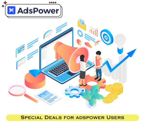 Special Offer AdsPower Users