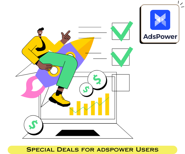 Special Offer AdsPower Users